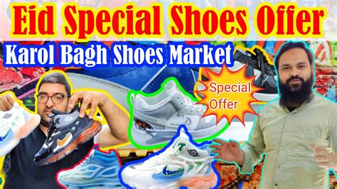 Eid Special Shoes Karol Bagh Shoes Marke A Quality Imported Shoes