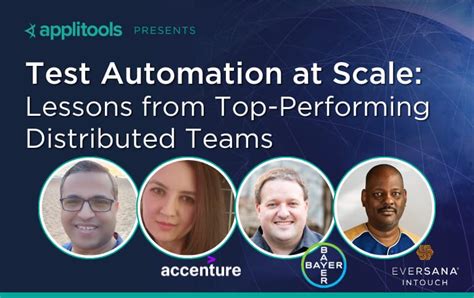 Test Automation At Scale Lessons From Top Performing Distributed Teams