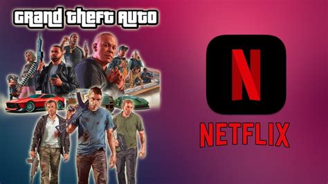 Ein GTA Spiel für Netflix Nutzer Wird das möglich sein GTA XTREME