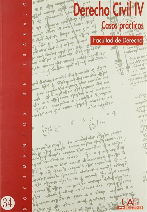 Derecho Civil Iv Casos Prácticos Casos Prácticos 34 Documentos De