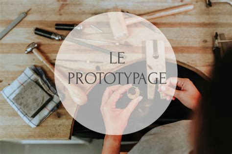 Les Dessous De La Cr Ation Tape Le Prototypage Apprendre La