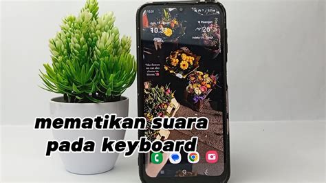 Cara Mematikan Suara Keyboard Di Hp Samsung A A G Youtube