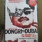 Buy Dongri To Dubai Six Decades Of The Mumbai Mafia Book Online At Low