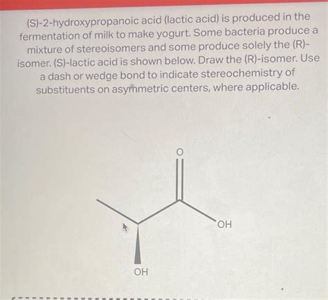 Solved S 2 Hydroxypropanoic Acid Lactic Acid Is Produced Chegg