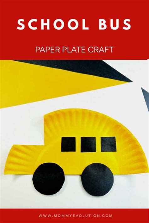 Paper Plate School Bus Craft - Mommy Evolution