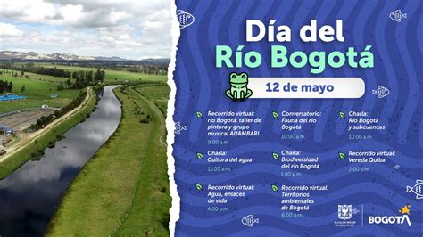 Bogotá Conmemora El Día Del Río Bogotá Con Actividades Todo El Día