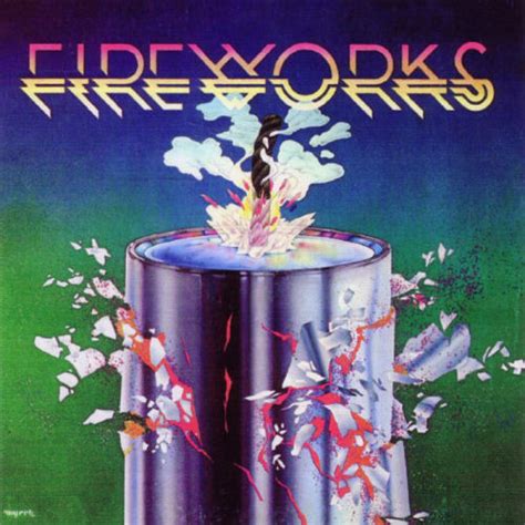 Fireworks Fireworks Cd Fire Fire Cd R