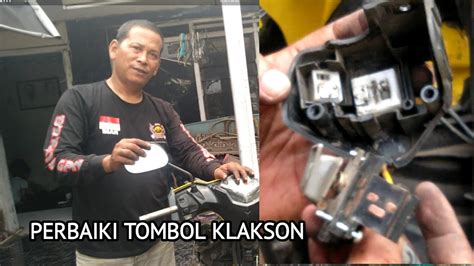 Cara Memperbaiki Tombol Klakson Rusak Klakson Tidak Bunyi Tidak