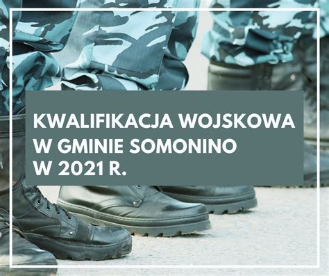 Kwalifikacja Wojskowa W Gminie Somonino W R Informator