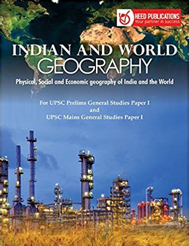 Indian And World Geography For UPSC Heed Publication