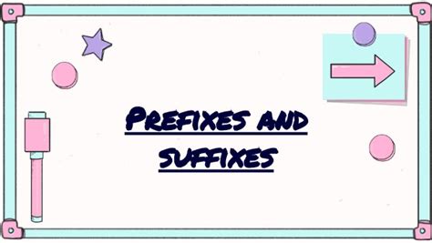 prefixes  sufixes module