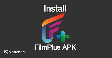 Install Filmplus Apk On Firestick In Super Easy Steps