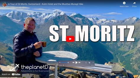 St Moritz Summer Fun In Switzerland The Planet D