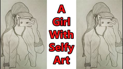 A Girl Taking A Selfie Easy Pencil Sketch Hidden Face Drawing Art