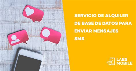 LabsMobile Lanza El Nuevo Servicio De Alquiler De Base De Datos Para SMS