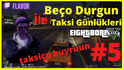 Eightbornv L Be O Durgun Le Taksi G Nl Kleri Youtube