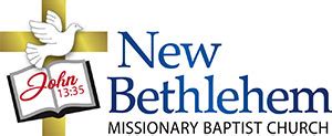 New Bethlehem Missionary Baptist Church – New Bethlehem Missionary ...