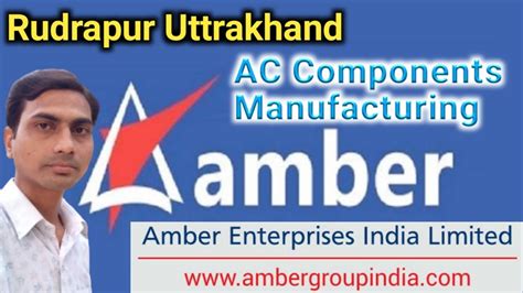 Amber Enterprises India Limited Rudrapur Uttrakhand Rk Aarti Vlogs