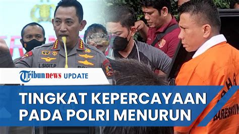 Tingkat Kepercayaan Masyarakat Terhadap Polri Menurun Imbas Kasus Yang