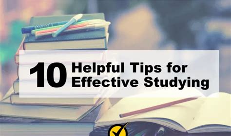 10 Effective Study Techniques Students Can Follow Study Tips