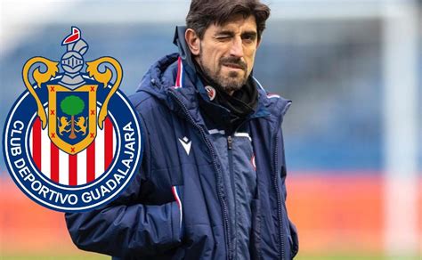 Veljko Paunovic Es Elogiado En Chivas Por Uno De Sus Maestros Y Leyenda