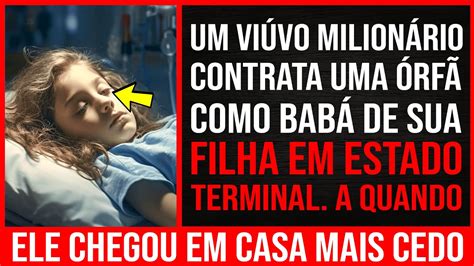 Um Viúvo Milionário Contratou Uma Órfã Como Enfermeira De Sua Filha