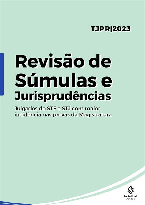 Revisão de Súmulas e Jurisprudência TJPR Santo Graal Jurídico Hotmart