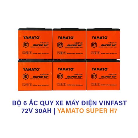 Bộ 6 Bình ắc Quy Xe Máy điện Vinfast Chất Lượng Cao Yamato Super H7