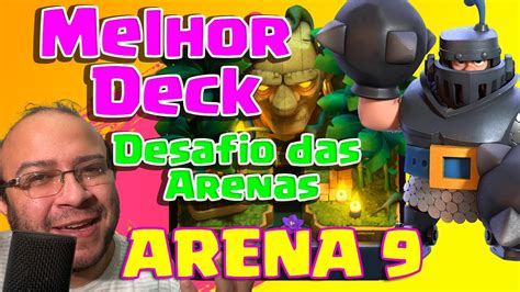 Decks Para O Desafio Das Arenas Arena Clash Royale Melhor Deck