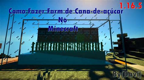 Como Fazer A Farm De Cana De Açúcar No Minecraft 1165 Youtube