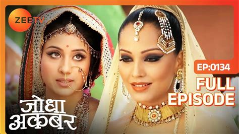 Jodha Akbar Full Episode 133 Ruqaiya Begum ने Maham Anga का