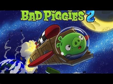 Bad Piggies 2 Trailer Oficial Claramente No Click Bait YouTube