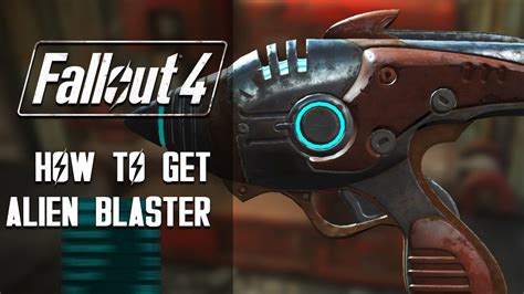 Fallout How To Get The Alien Blaster Youtube