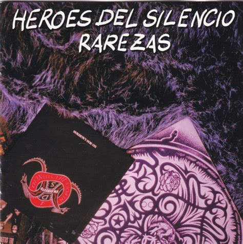 Heroes Del Silencio Rarezas Releases Discogs