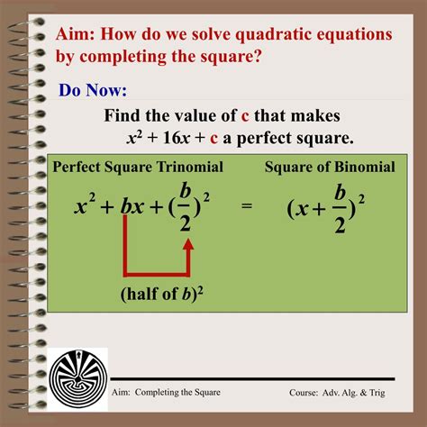 Ppt Aim How Do We Solve Quadratic Equations By Completing The Square