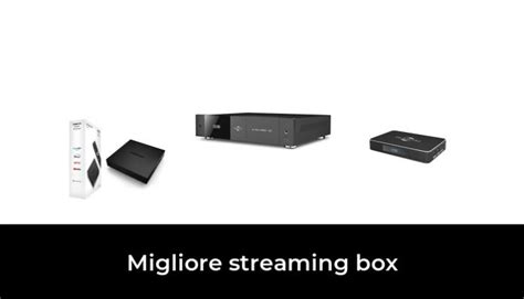 Migliore Streaming Box Nel Secondo Gli Esperti