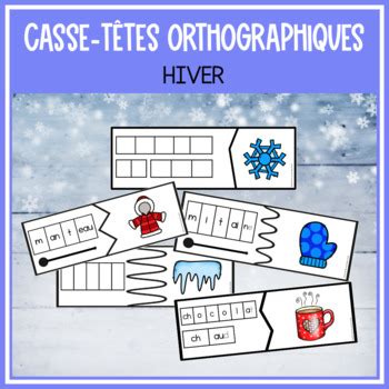 FRENCH Orthographic Mapping Puzzles HIVER Casse têtes orthographiques