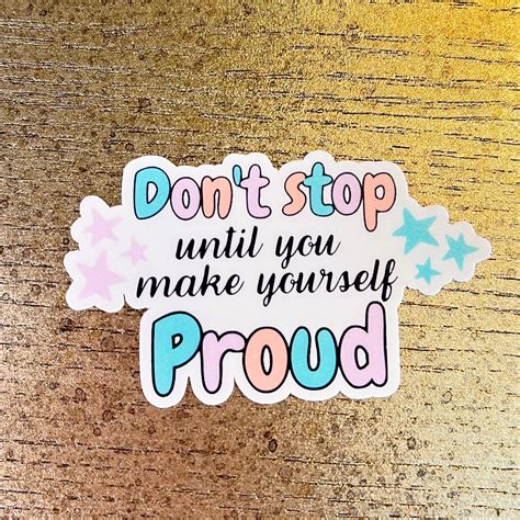 Make Yourself Proud Sticker Pastel Aesthetic Sticker Etsy