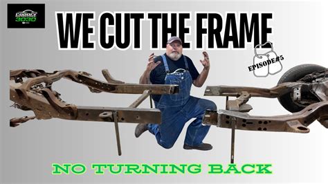 We Finish The Shortening On The S10 Frame Episode 5 Frameswap Trending Youtube