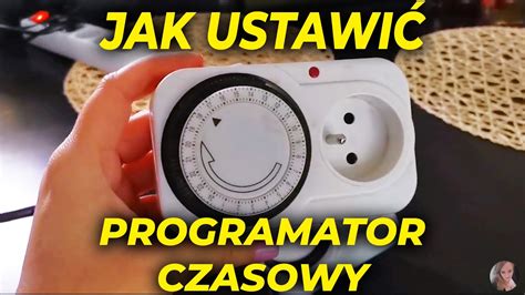 25 Jak ustawić programator czasowy Instrukcja YouTube