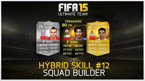 Fifa Hybrid Skill Squad Builder Youtube