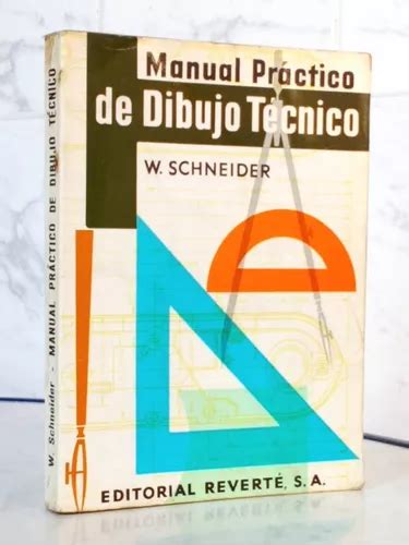 Manual Práctico Dibujo Técnico Schneider Industrial Cmm Cuotas sin