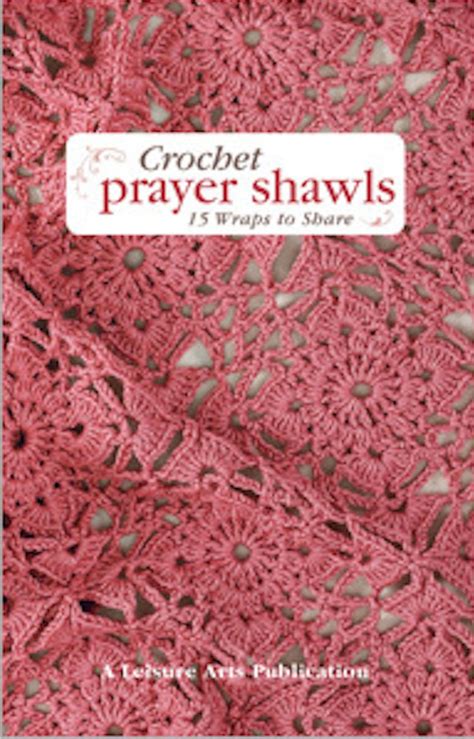 Prayer Shawl Crochet Patterns Crochet For Beginners