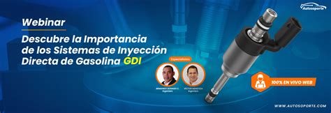 Webinar Sistemas de Inyección Directa de Gasolina GDI