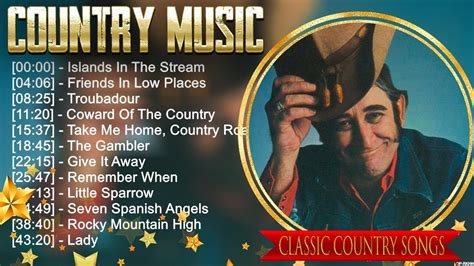 Top Best Old Country Songs Of All Time Don Williams Kenny Rogers