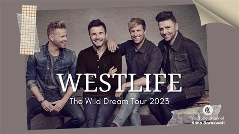 Westlife The Wild Dream Tour Westlife Gabriellasefty Mhci