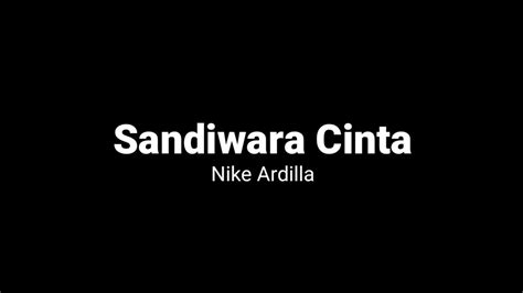 Sandiwara Cinta Nike Ardilla Feat Ipank Yuniar Meisita Lomania