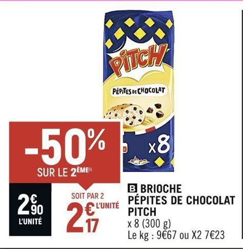 Promo Pitch Brioche P Pites De Chocolat Chez Spar