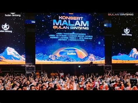 Konsert Malam Bulan Bintang 2023 Full Artist YouTube