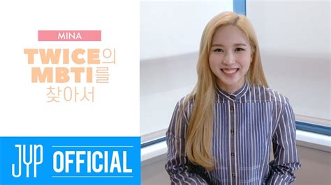 TWICE TV “Finding TWICE’s MBTI” EP. MINA - YouTube